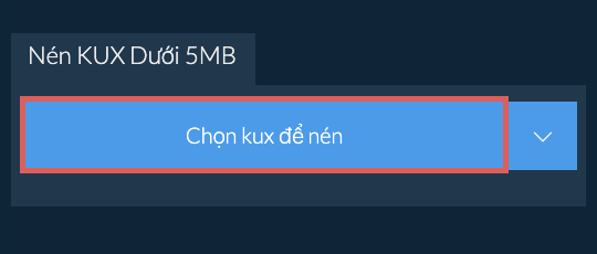 Nén kux Dưới 5MB