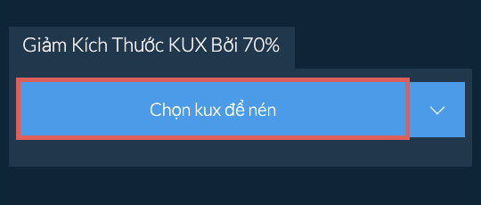 Giảm Kích Thước kux Bởi 70%