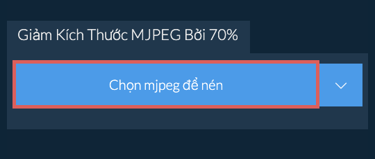 Giảm Kích Thước mjpeg Bởi 70%