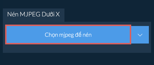 Nén mjpeg Dưới X