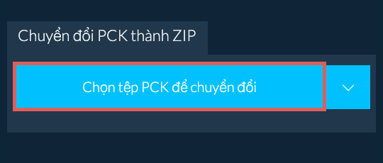 Chuyển đổi PCK thành ZIP