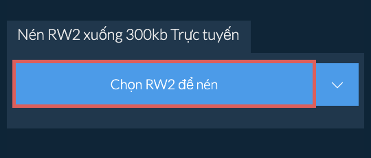 Nén RW2 xuống 300kb Trực tuyến
