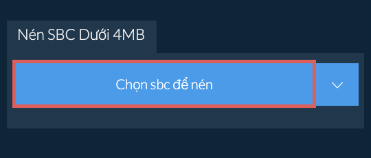 Nén sbc Dưới 4MB