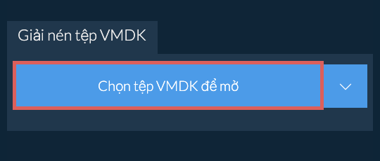 Giải nén tệp VMDK