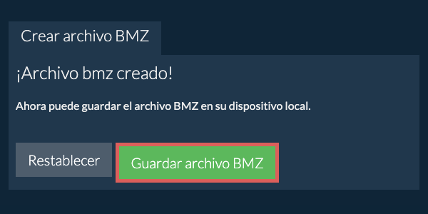 Guarde el archivo BMZ creado en el disco local