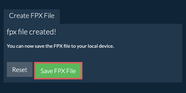 Save the created FPX file to local drive