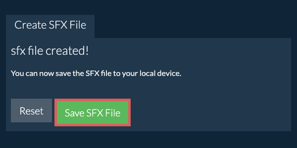Save the created SFX file to local drive Save the created SFX file to local drive