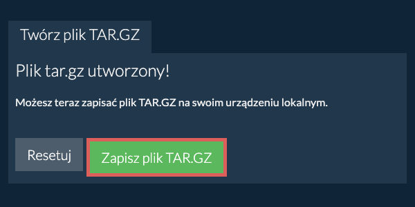 Zapisz utworzony plik TAR.GZ na dysk lokalny