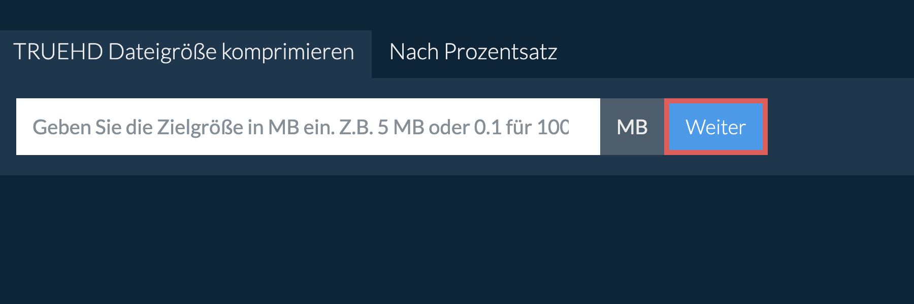 truehd unter eine bestimmte Größe reduzieren