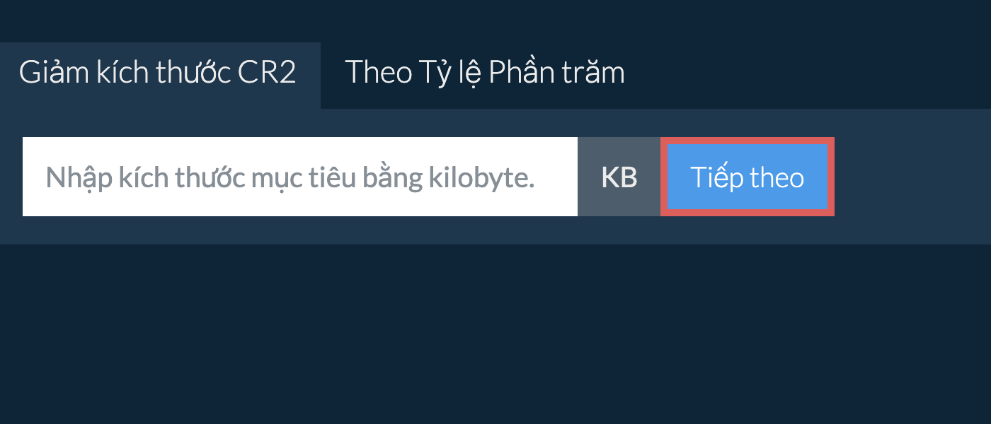 Giảm cr2 Dưới Kích Thước Cụ Thể