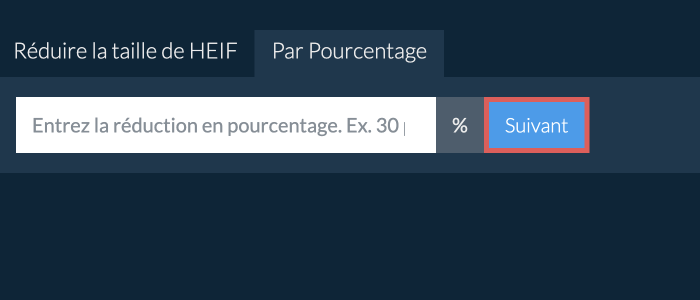 Réduire heif par pourcentage