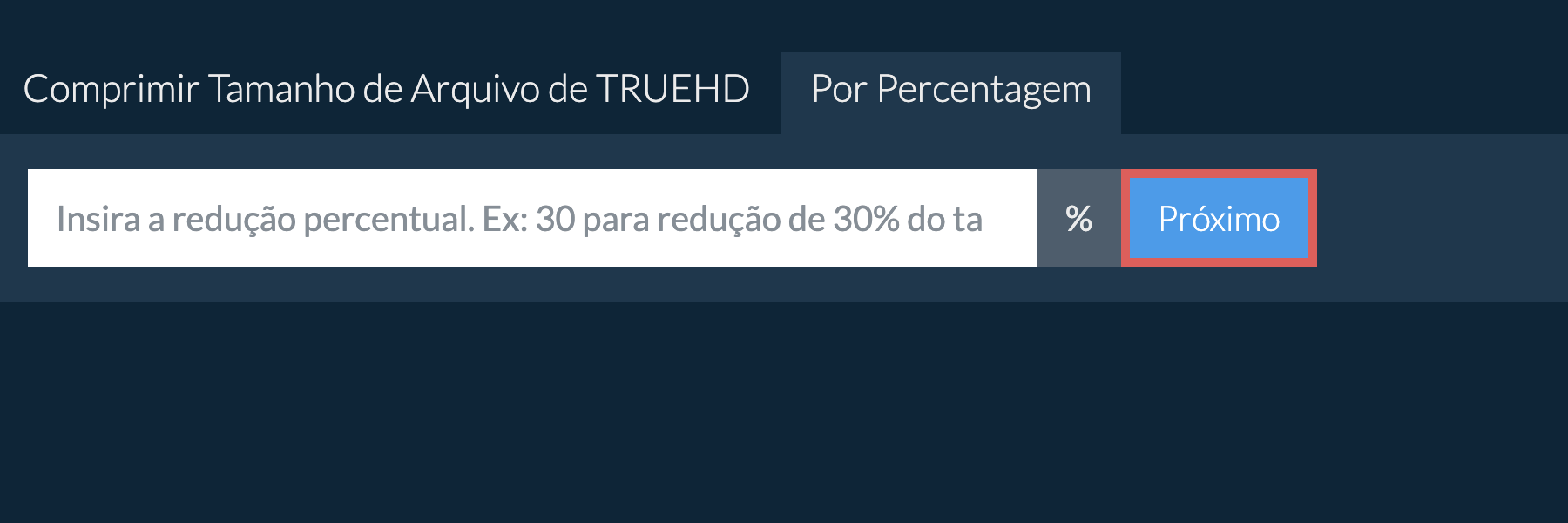 Reduzir truehd Por Percentagem