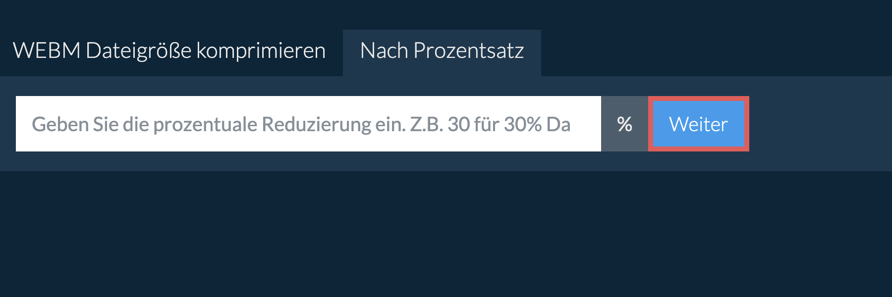 webm prozentual reduzieren