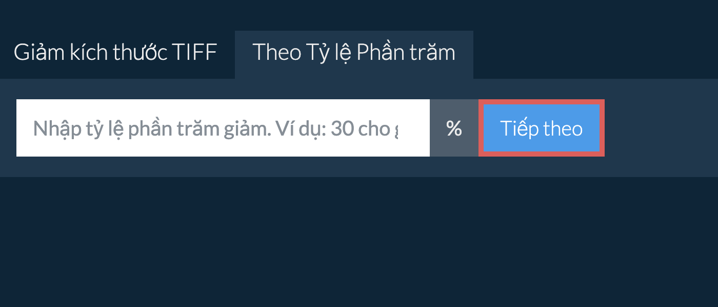 Giảm tiff Theo Tỷ Lệ Phần Trăm