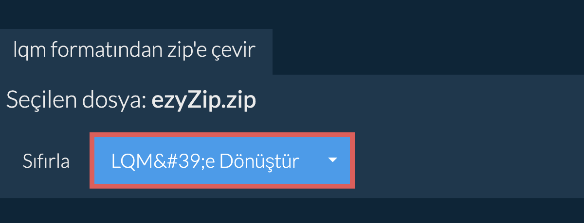 LQM formatına dönüştür