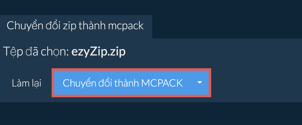 Chuyển đổi thành MCPACK