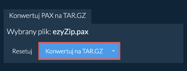 Rozpocznij konwersję na TAR.GZ Rozpocznij konwersję na TAR.GZ