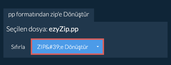 zip dönüşümüne başlayın