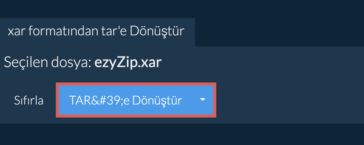 TAR dönüşümüne başlayın