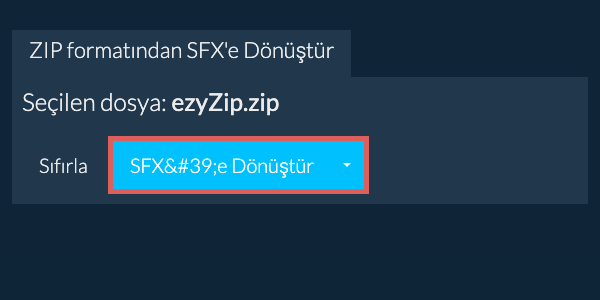 SFX dönüşümüne başlayın