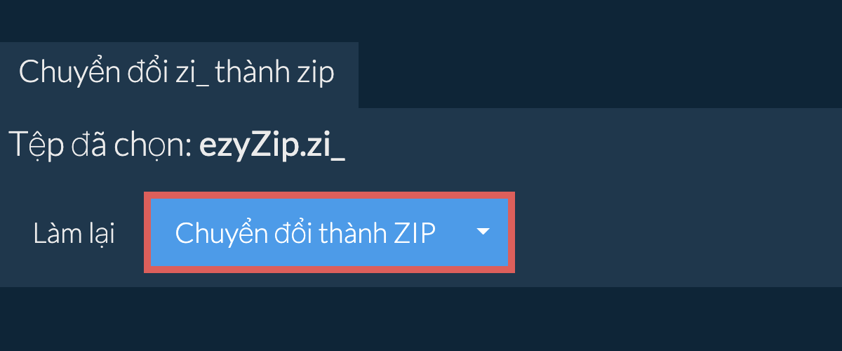 Bắt đầu chuyển đổi thành zip