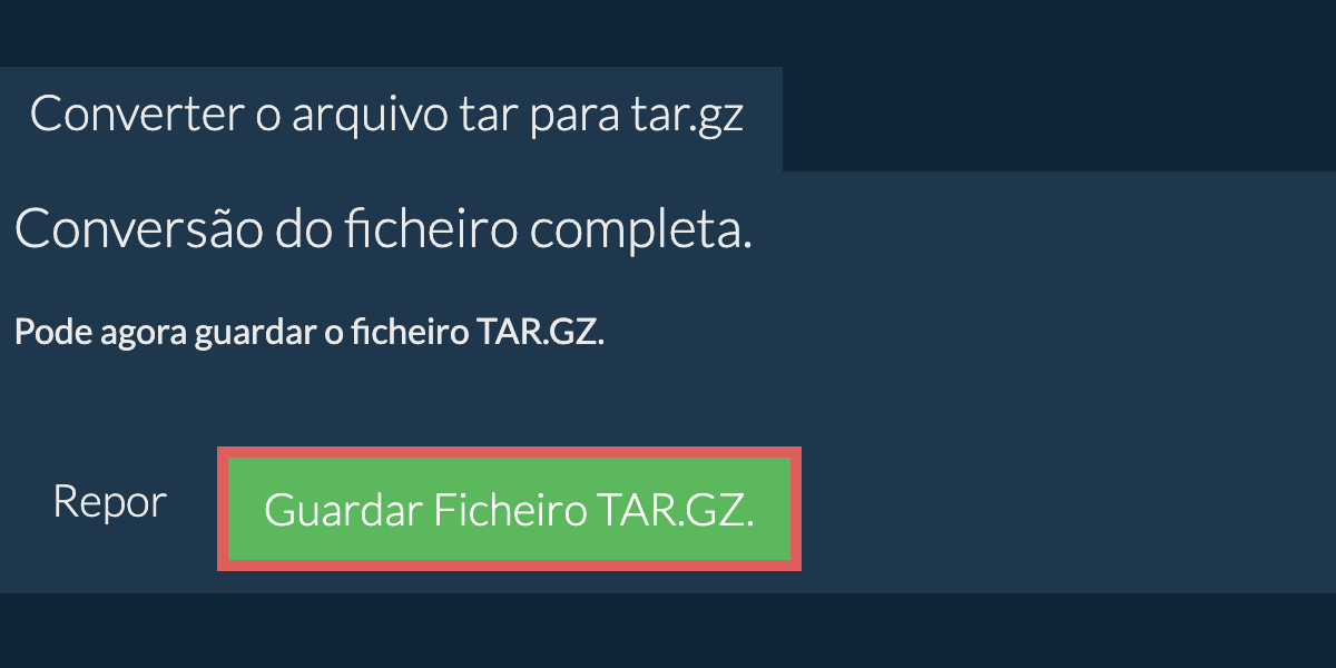 Guardar ficheiro tar.gz