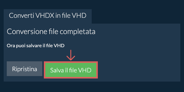 Salva file VHD
