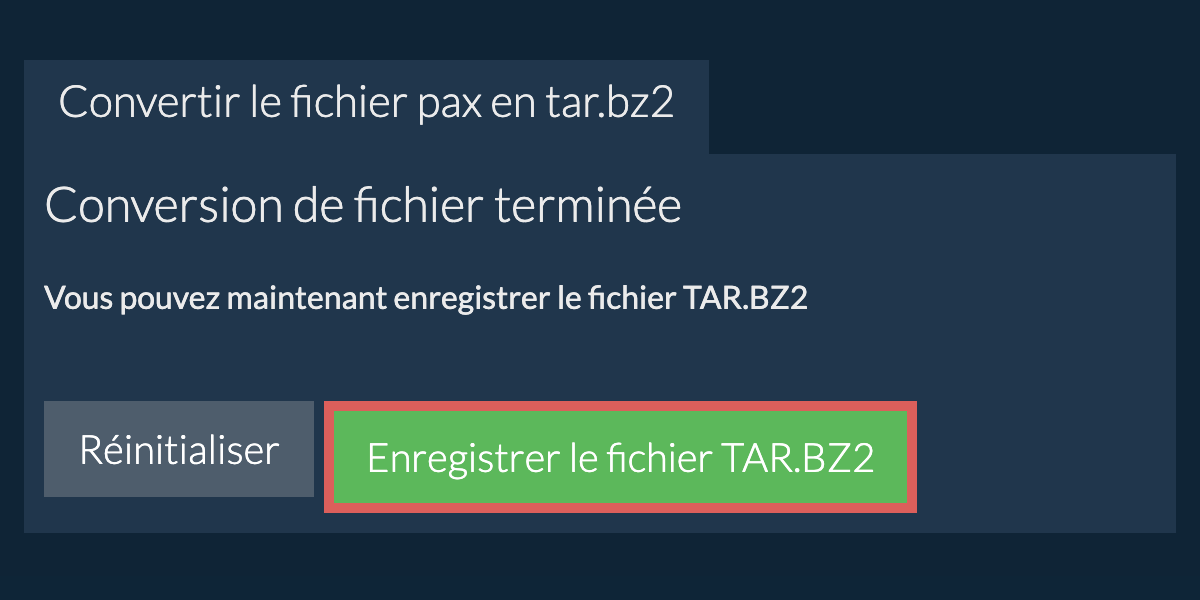 Enregistrer le fichier TAR.BZ2
