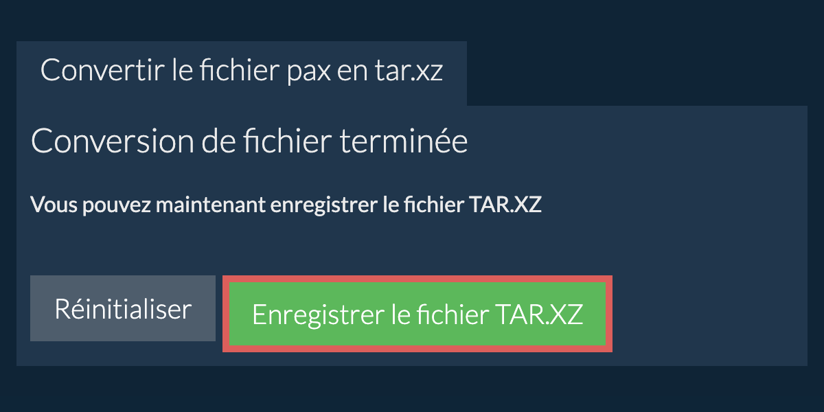 Enregistrer le fichier TAR.XZ