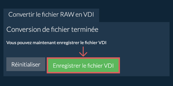 Enregistrer le fichier VDI