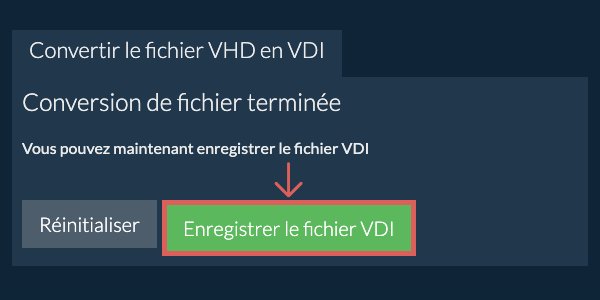 Enregistrer le fichier VDI