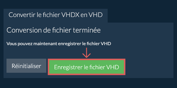 Enregistrer le fichier VHD