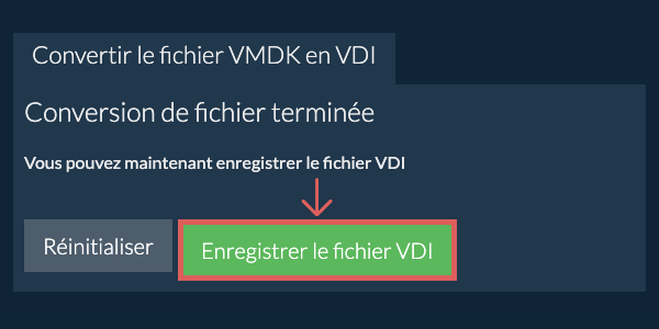Enregistrer le fichier VDI