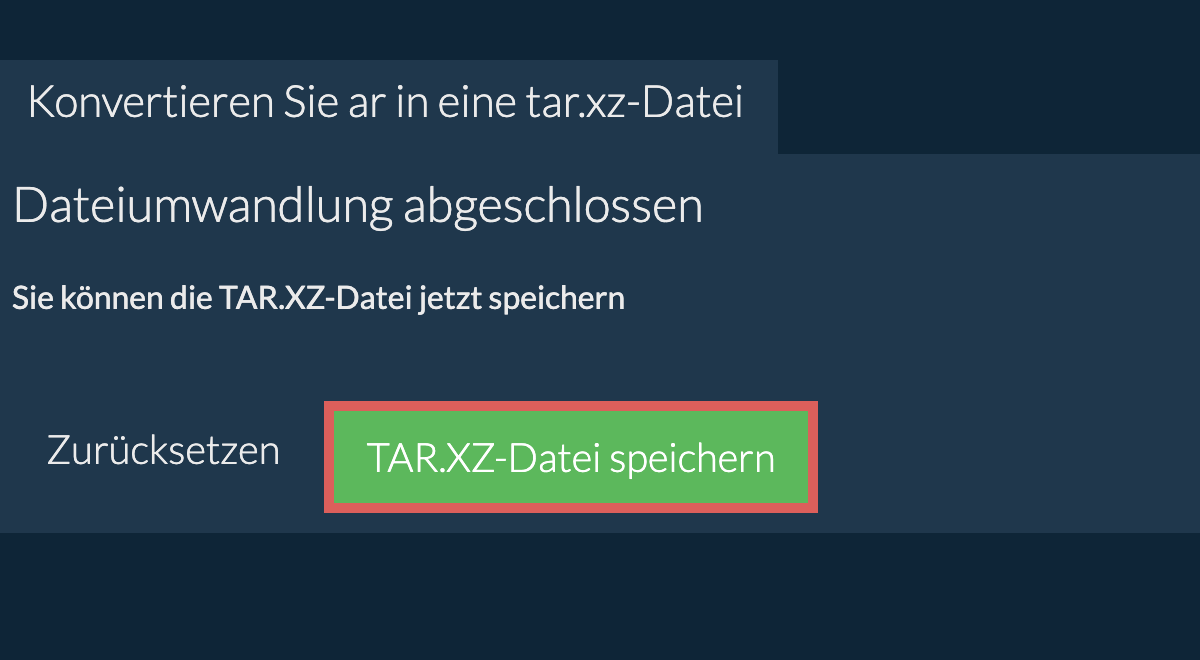 TAR.XZ Datei speichern