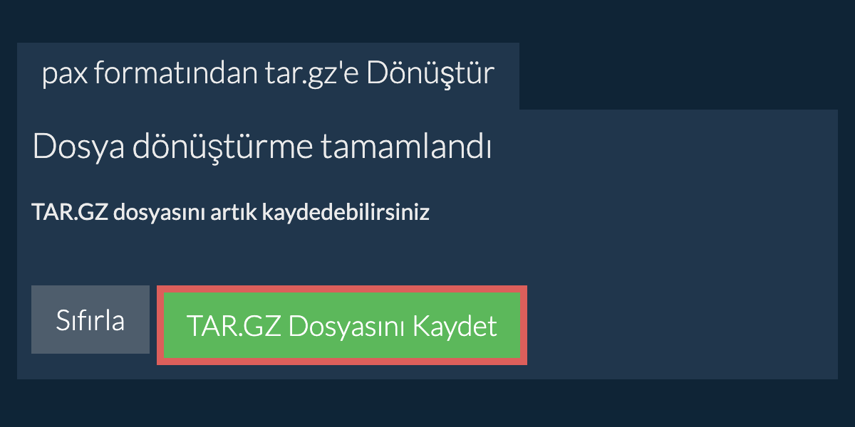 TAR.GZ Dosyasını Kaydet