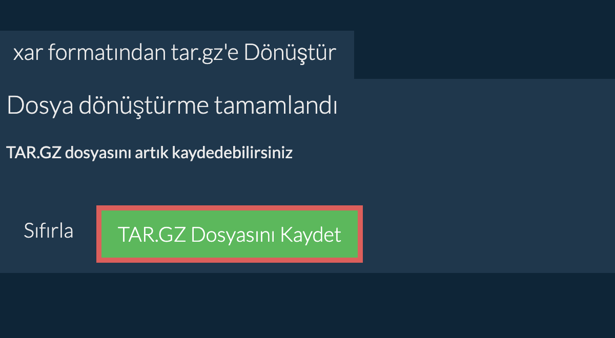 TAR.GZ Dosyasını Kaydet