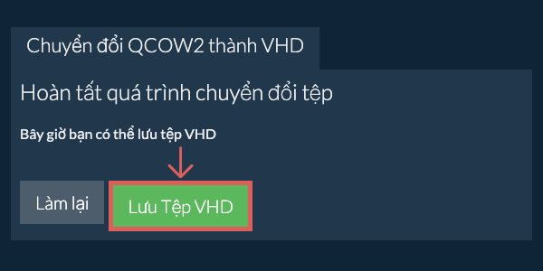Lưu tệp VHD