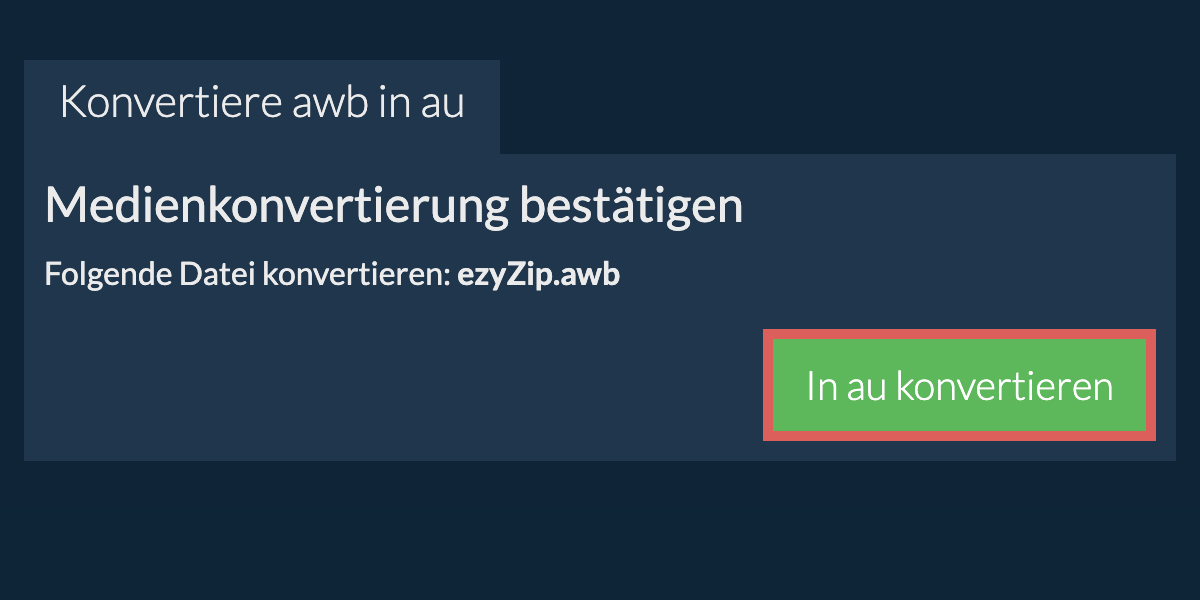 In AU konvertieren
