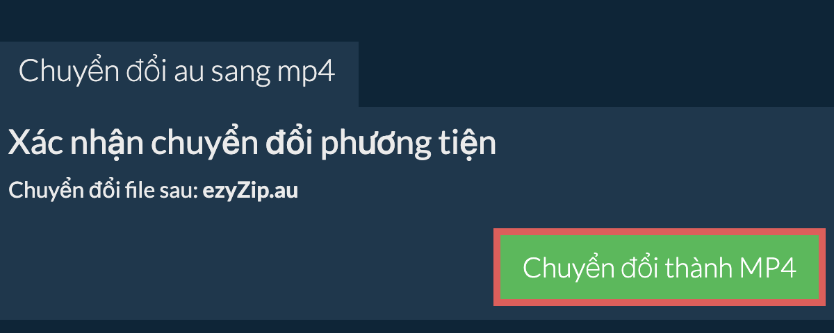 Chuyển đổi thành MP4