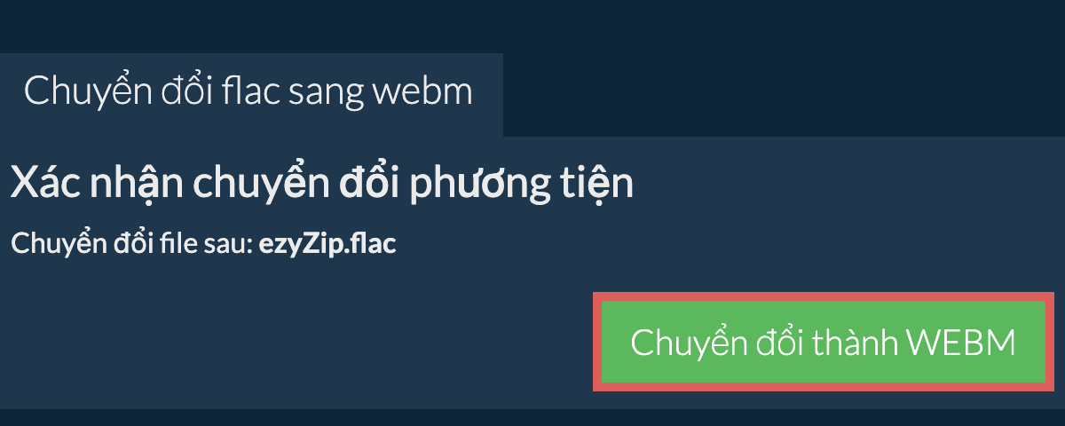 Chuyển đổi thành WEBM