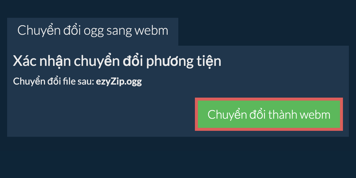 Chuyển đổi thành WEBM