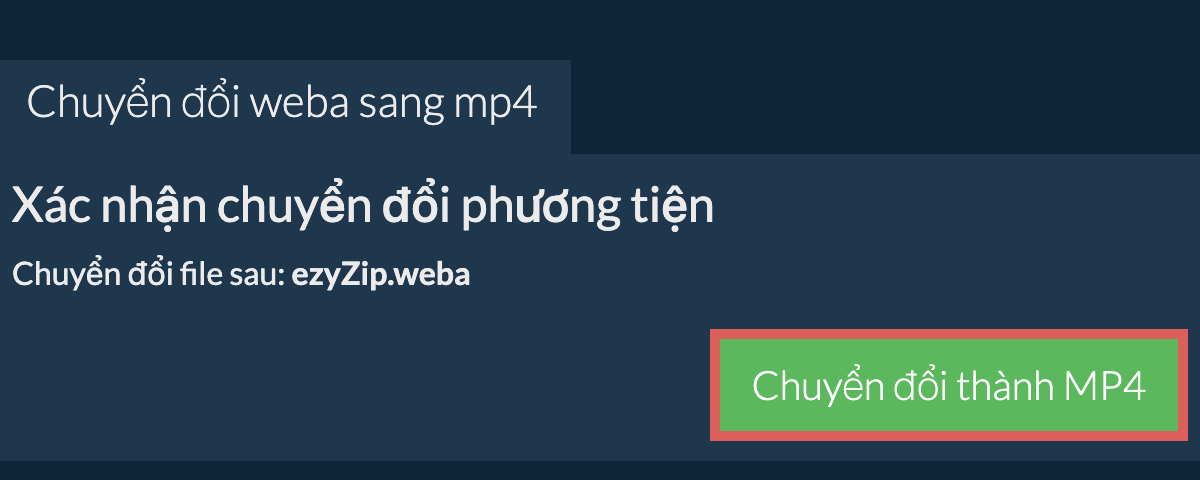 Chuyển đổi thành MP4