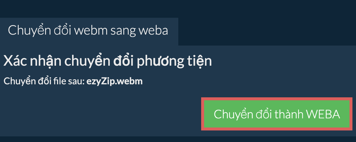 Chuyển đổi thành WEBA