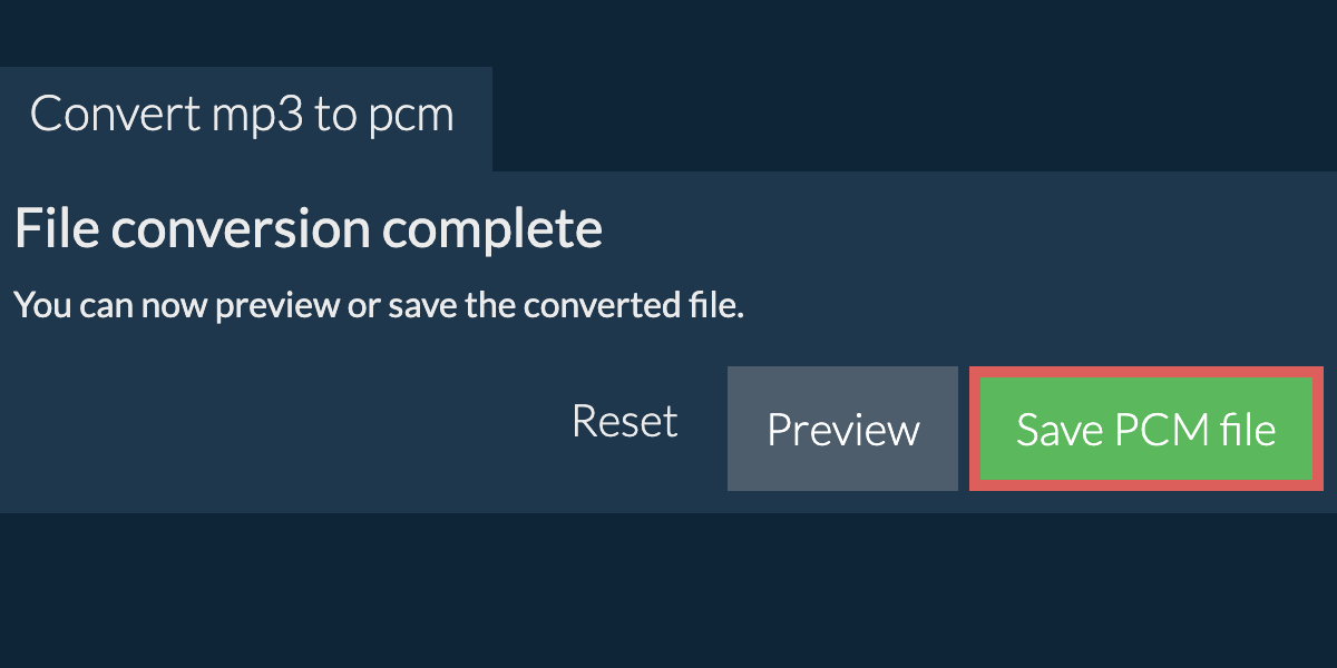 Convert to PCM