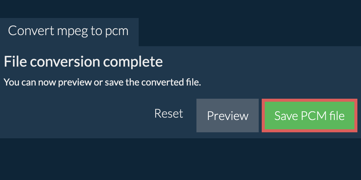 Convert to PCM