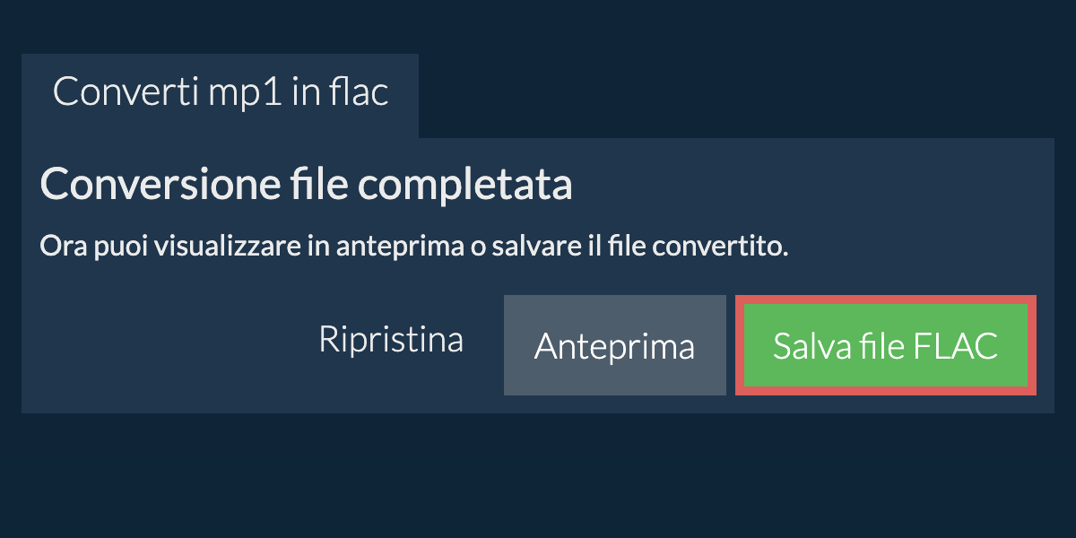 Converti in FLAC