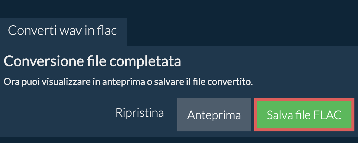 Converti in FLAC