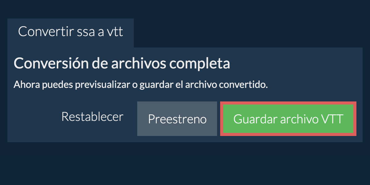 Convertir a VTT