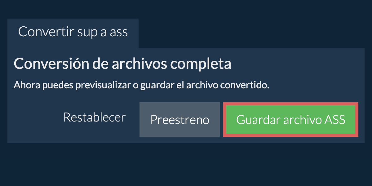 Convertir a ASS