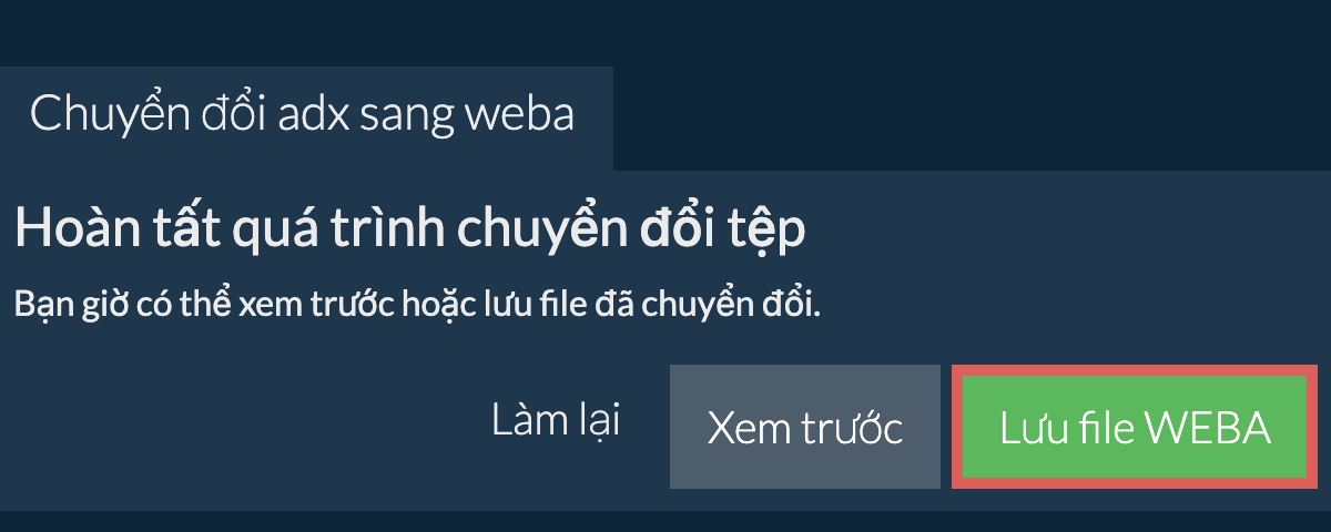 Chuyển đổi thành WEBA